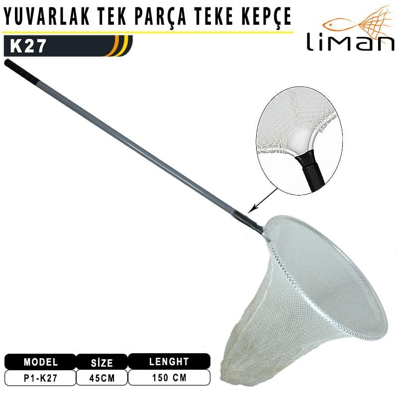 Liman  Yuvarlak Tek Parça Teke Kepçe 45X150cm (Teke) K-27